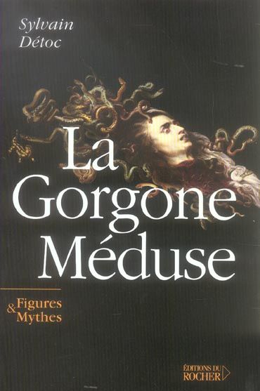 Emprunter La Gorgone Méduse livre