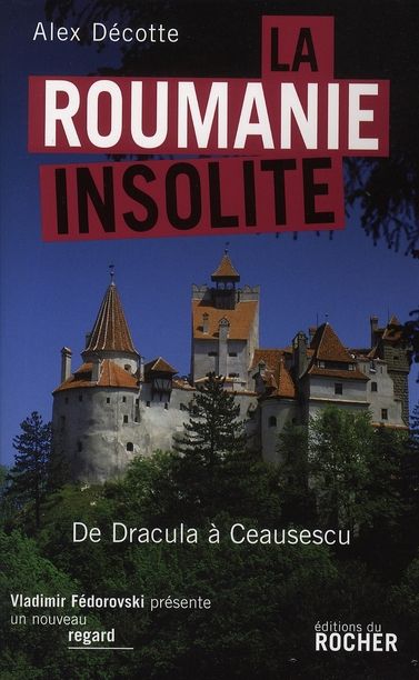 Emprunter La Roumanie insolite livre