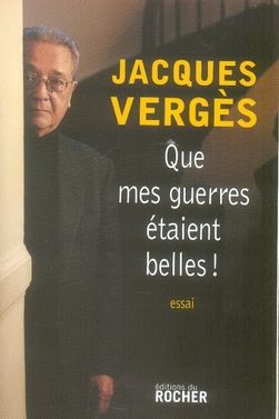 Emprunter Que mes guerres étaient belles ! livre