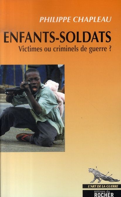 Emprunter Enfants-soldats. Victimes ou criminels de guerre ? livre