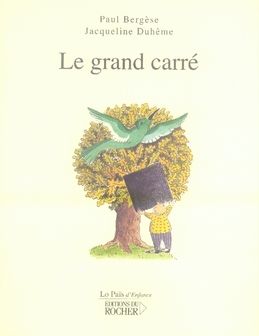 Emprunter Le grand carré livre