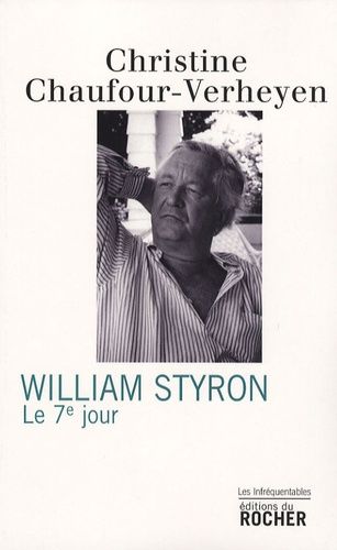 Emprunter William Styron. Le 7e Jour livre