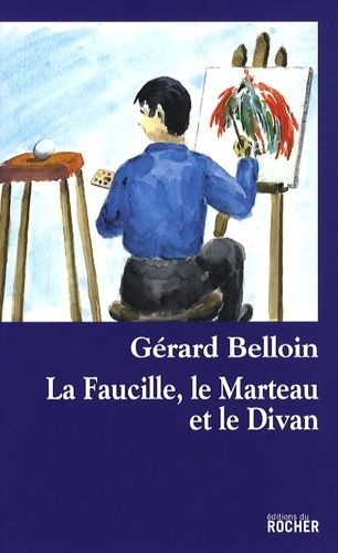 Emprunter La Faucille, le Marteau et le Divan livre