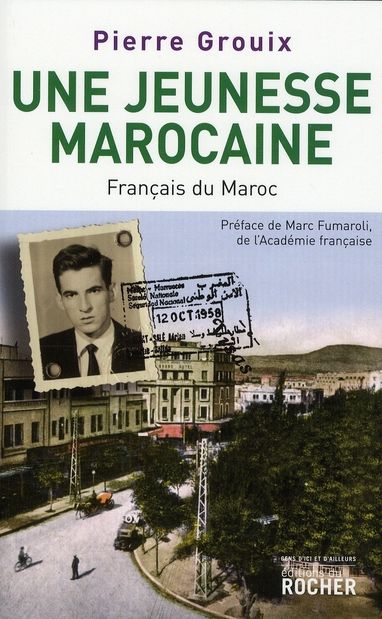 Emprunter Une jeunesse marocaine. Français du Maroc livre