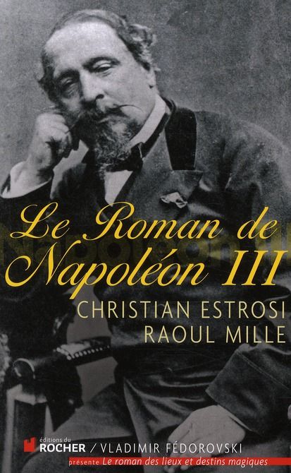 Emprunter Le roman de Napoléon III livre