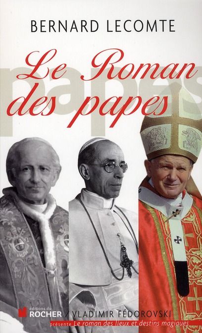 Emprunter Le Roman des papes. De la Révolution française à nos jours livre