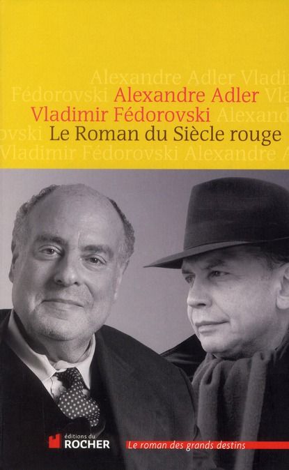 Emprunter Le Roman du Siècle rouge livre