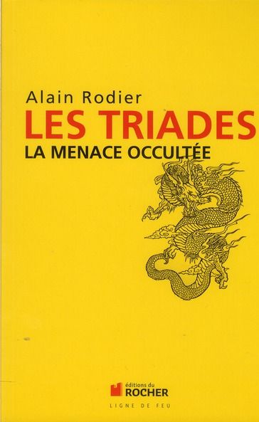 Emprunter Les Triades. La menace occultée livre