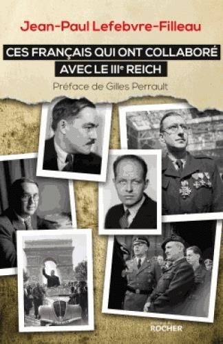 Emprunter Ces français qui ont collaboré avec le IIIe Reich livre