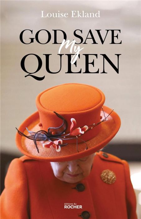 Emprunter God save my Queen livre