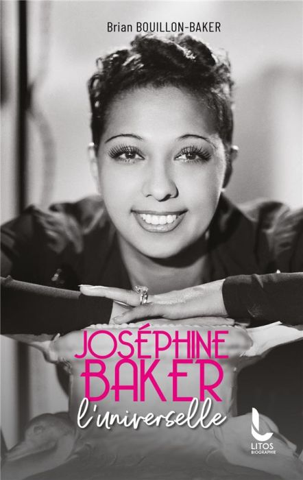 Emprunter Joséphine Baker, l'universelle livre