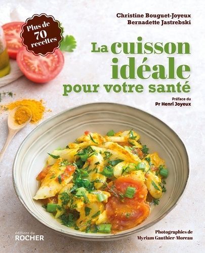 Emprunter La cuisson idéale pour votre santé livre