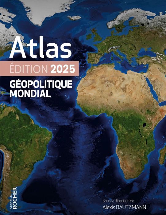 Emprunter Atlas géopolitique mondial. Edition 2025 livre