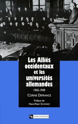 Emprunter Les Alliés occidentaux et les universités allemandes 1945-1949 livre