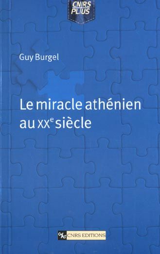 Emprunter Le miracle athénien au XXème siècle livre