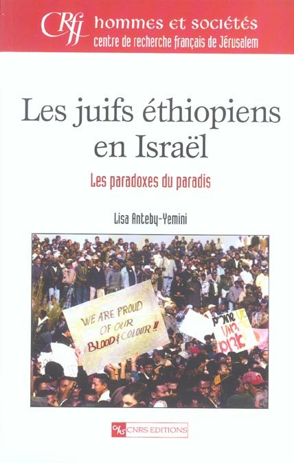 Emprunter Les juifs éthiopiens en Israël. Les paradoxes du paradis livre