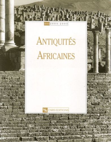 Emprunter Antiquités africaines N° 40-41/2004-2005 livre