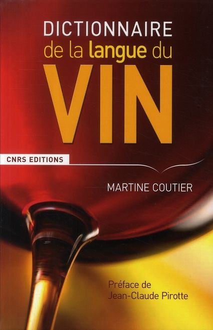 Emprunter Dictionnaire de la langue du vin livre