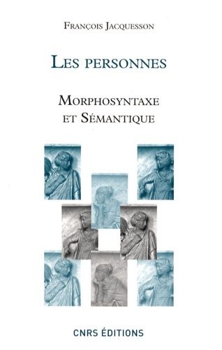 Emprunter Les Personnes. Morphosyntaxe et sémantique livre