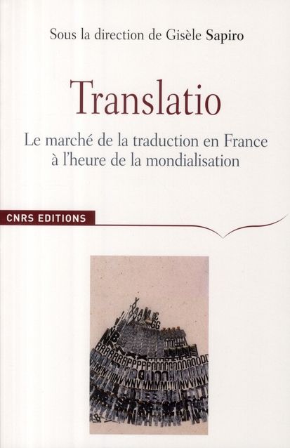 Emprunter Translatio. Le marché de la traduction en France à l'heure de la mondialisation livre