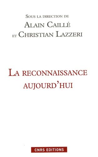 Emprunter La reconnaissance aujourd'hui livre