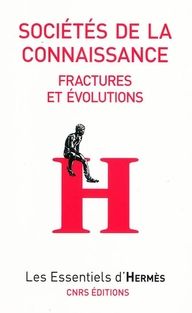 Emprunter Sociétés de la connaissance. Fractures et évolutions livre