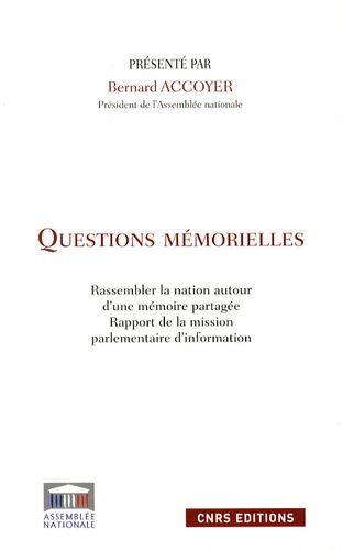 Emprunter Questions mémorielles. Rassembler la nation autour d'une mémoire partagée - Rapport de la mission pa livre