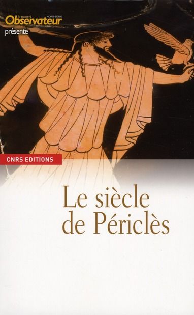 Emprunter Le siècle de Périclès livre