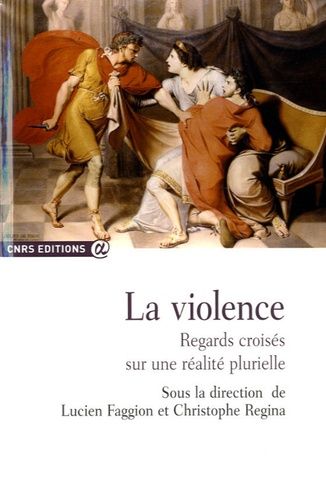 Emprunter La violence. Regards croisés sur une réalité plurielle livre