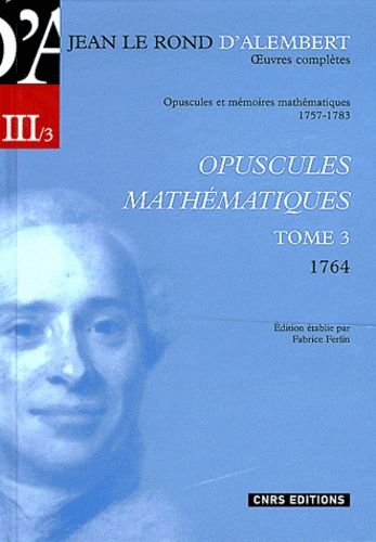 Emprunter Opuscules mathématiques. Tome 3 (1764) livre