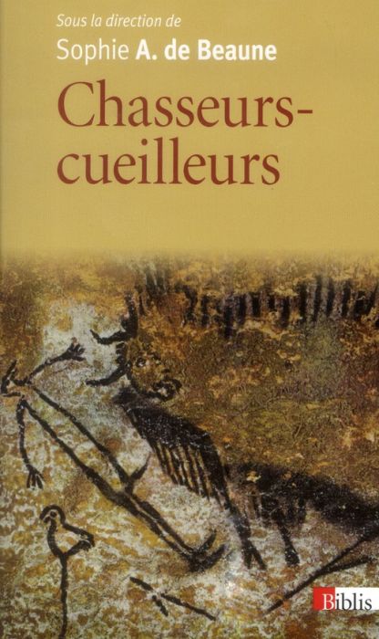 Emprunter Chasseurs-cueilleurs. Comment vivaient nos ancêtres du Paléolithique supérieur livre