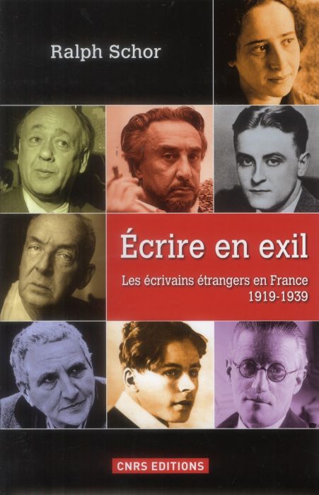 Emprunter Ecrire en exil. Les écrivains étrangers en France 1919-1939 livre