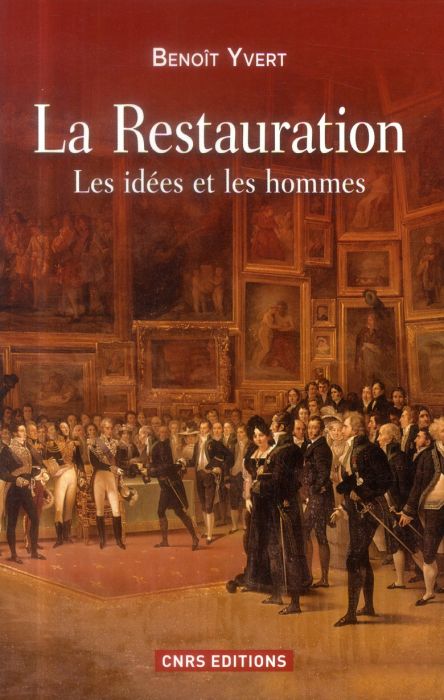 Emprunter La Restauration. Les idées et les hommes livre