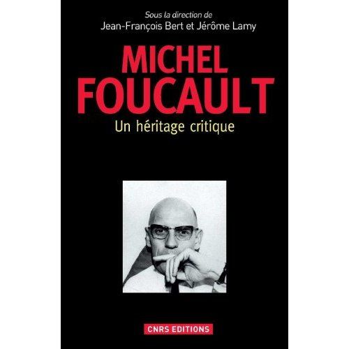 Emprunter Michel Foucault. Un héritage critique livre