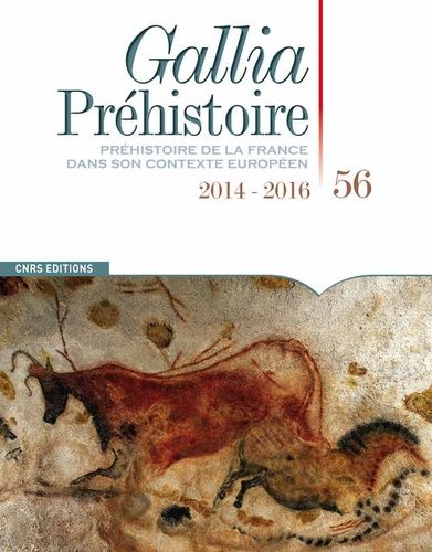 Emprunter Gallia Préhistoire N° 56/2016 (2014-2016) livre