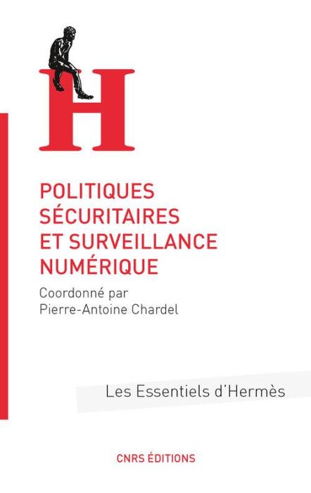 Emprunter Politiques sécuritaires et surveillance numérique livre