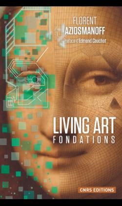 Emprunter Living art, fondations. Au coeur de la nouvelle économie livre