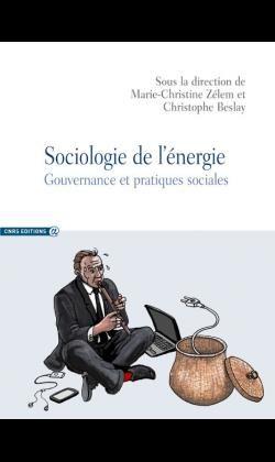 Emprunter Sociologie de l'énergie. Gouvernance et pratiques sociales livre