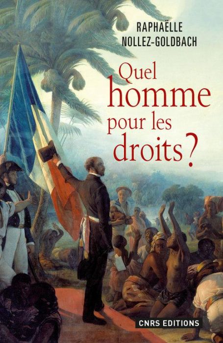 Emprunter Quel homme pour les droits ? Les droits de l'homme à l'épreuve de la figure de l'étranger livre