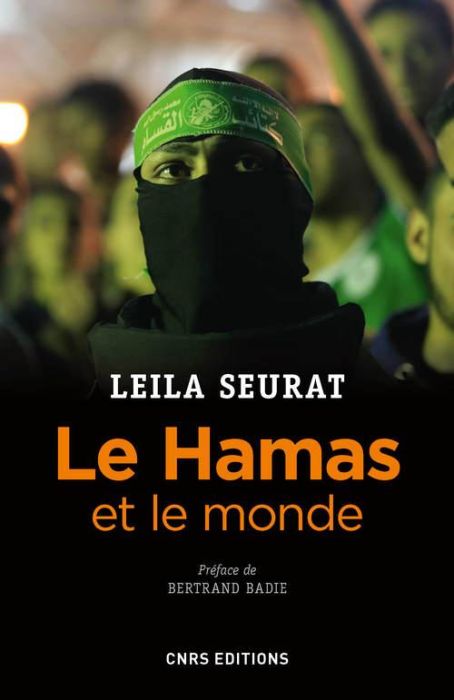 Emprunter Le Hamas et le monde (2006-2015). La politique étrangère du mouvement islamiste palestinien livre