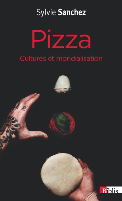 Emprunter Pizza, cultures et mondialisation livre