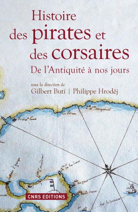 Emprunter Histoire des pirates et des corsaires. De l'Antiquité à nos jours livre