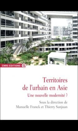 Emprunter Territoires de l'urbain en Asie. Une nouvelle modernité ? livre