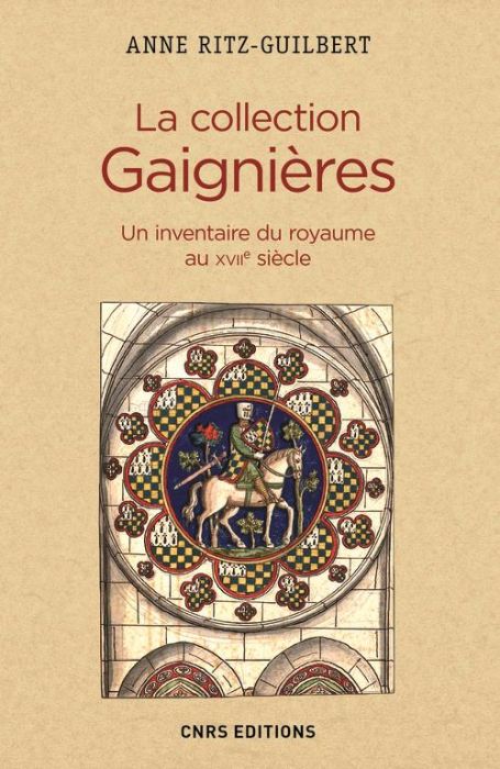 Emprunter La collection Gaignières. Un inventaire du royaume au XVIIe siècle livre