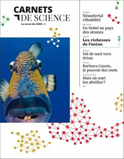 Emprunter Carnets de science. La revue du CNRS N° 2 : Les richesses de l'océan livre