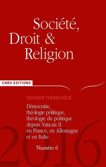 Emprunter Société, droit et religion N° 6 : Démocrate, théologie politique depuis Vatican II livre