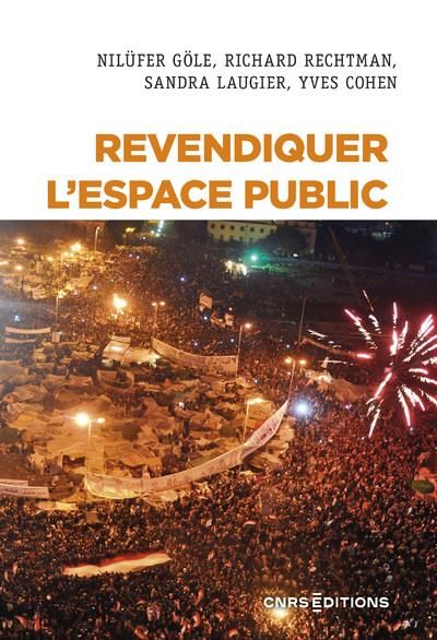 Emprunter Revendiquer l'espace public livre