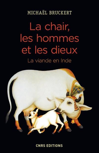 Emprunter La chair, les hommes et les dieux. La viande en Inde livre