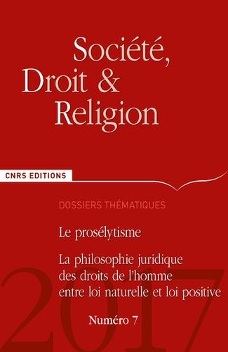 Emprunter Société, droit et religion N° 7 : Le prosélytisme, les droits de l'homme livre