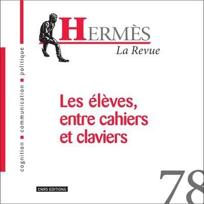 Emprunter Hermès N° 78 : Les élèves, entre cahiers et claviers livre